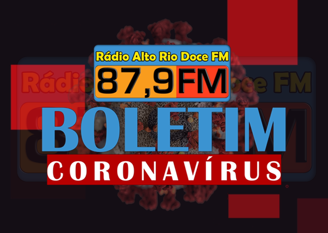 CORONAVÍRUS: Mês de maio bate recorde de casos confirmados da COVID-19 em Alto Rio Doce