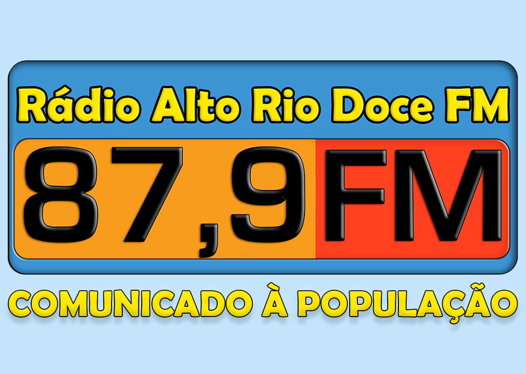 COMUNICADO À POPULAÇÃO DE ALTO RIO DOCE
